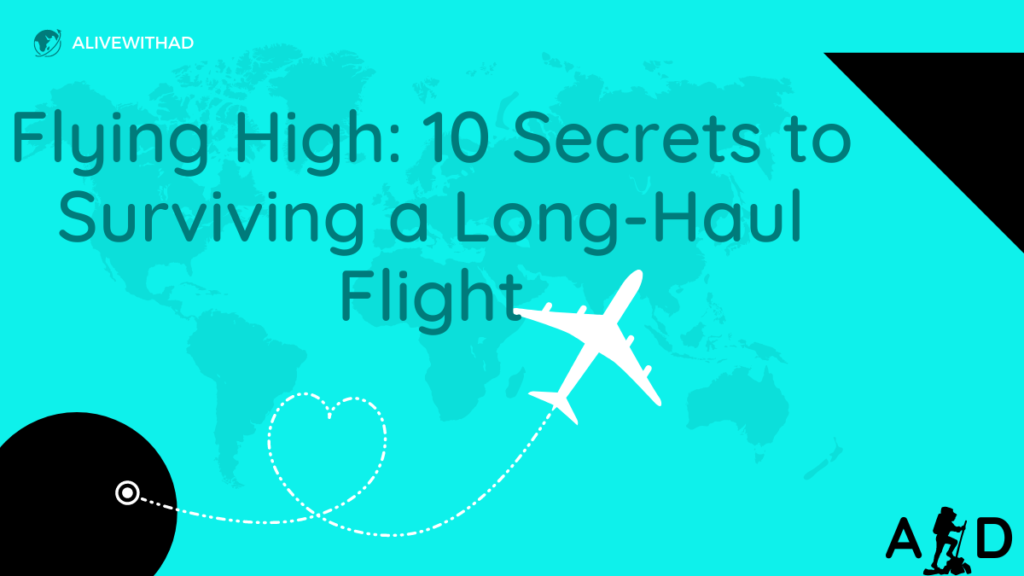 Long-Haul Flight